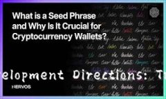  Sichuan Blockchain Development